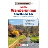 j. berg bei bruckmann Leichte Wanderungen Schwäbische Alb