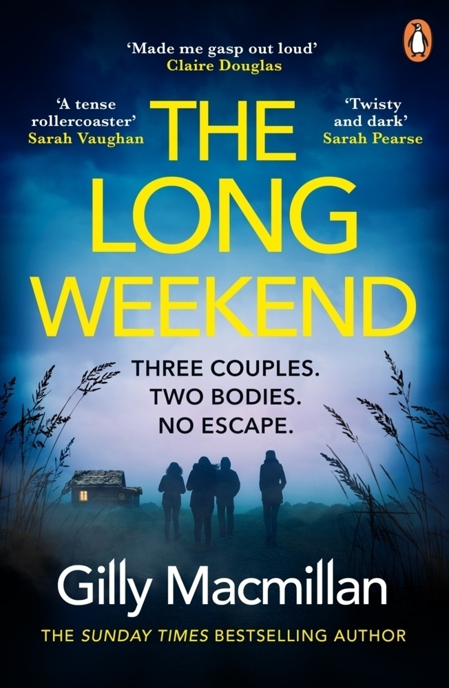 The Long Weekend - Gilly Macmillan  Kartoniert (TB)
