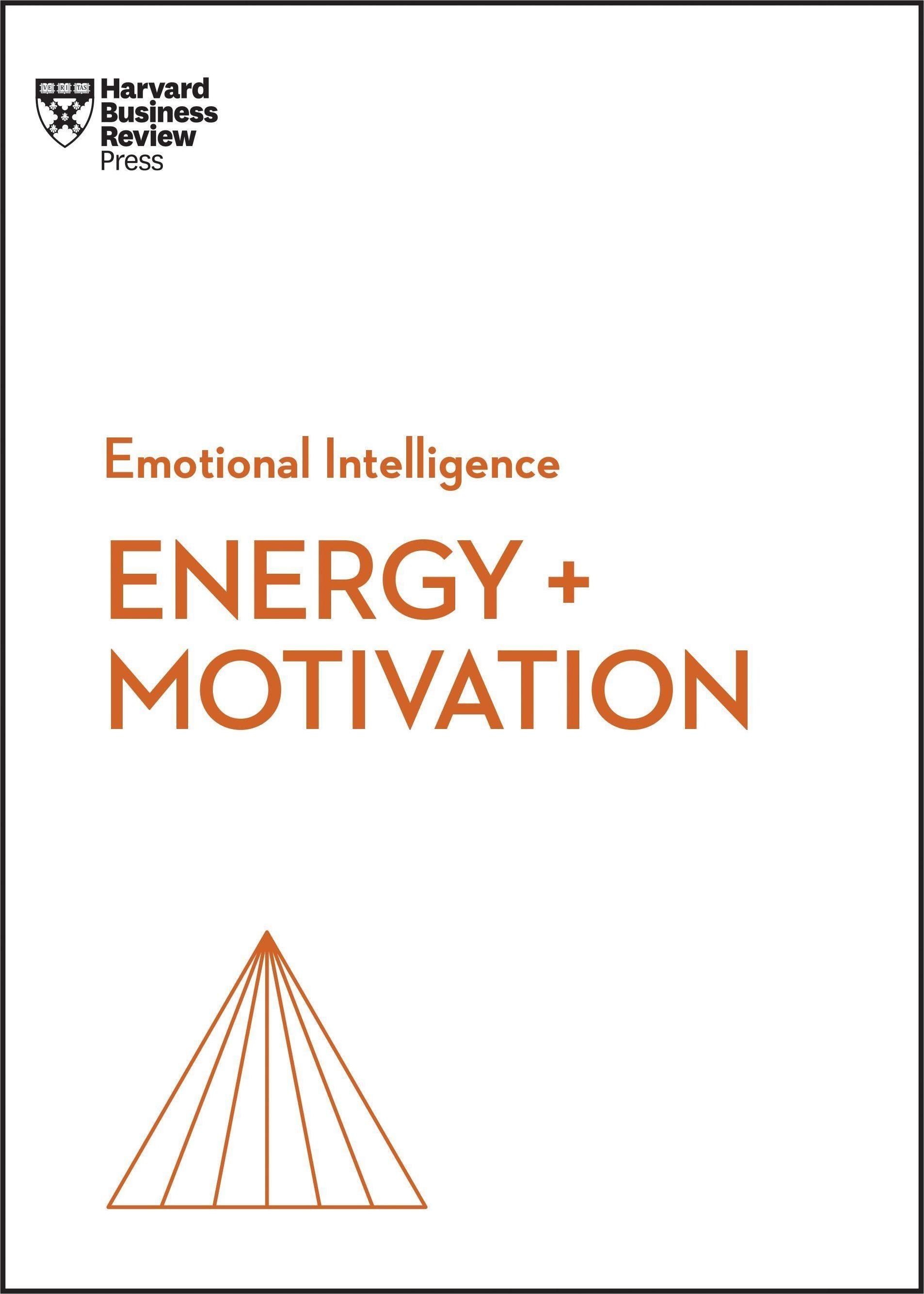 Energy + Motivation (HBR Emotional Intelligence Series), Fachbücher