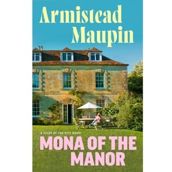 Mona Of The Manor - Armistead Maupin, Kartoniert (TB)