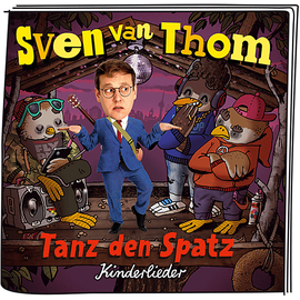tonies Musik Sven van Thom Tanz den Spatz