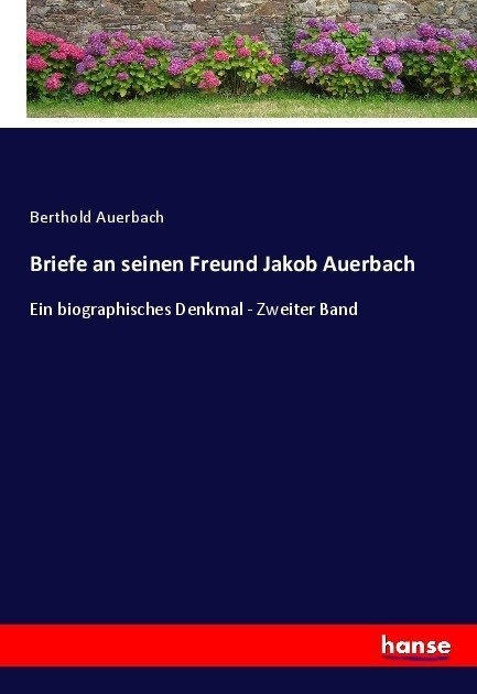 Briefe An Seinen Freund Jakob Auerbach - Berthold Auerbach  Kartoniert (TB)