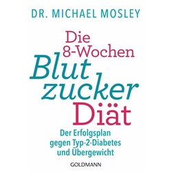 Die 8-Wochen-Blutzucker-Diät