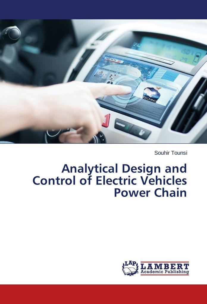 Analytical Design and Control of Electric Vehicles Power Chain: Buch von Souhir Tounsi