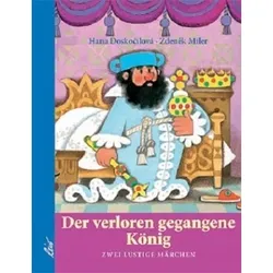 Der verloren gegangene König