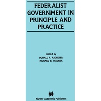 Springer Federalist Government in Principle and Practice