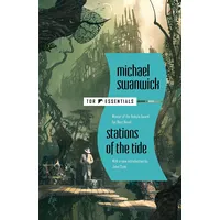 St. Martins Press Stations of the Tide (Tor Essentials)