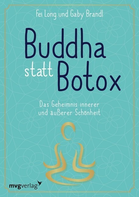 Buddha Statt Botox - Fei Long  Gaby Brandl  Kartoniert (TB)