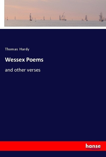 Wessex Poems - Thomas Hardy  Kartoniert (TB)
