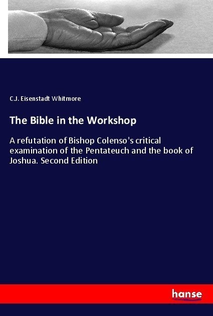 The Bible In The Workshop - C.J. Eisenstadt Whitmore  Kartoniert (TB)