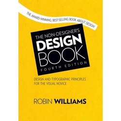 The Non-Designer's Design Book - Robin Williams, Kartoniert (TB)