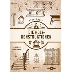 Die Holzkonstruktionen