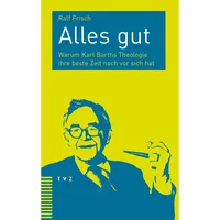 Theologischer Verlag Ag Alles gut