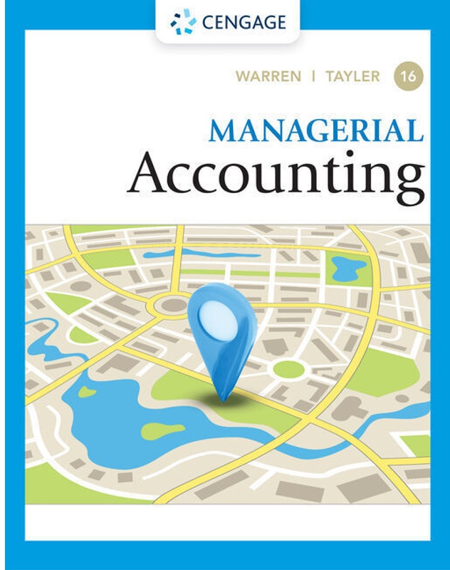 Managerial Accounting - William Tayler, Carl Warren, Gebunden
