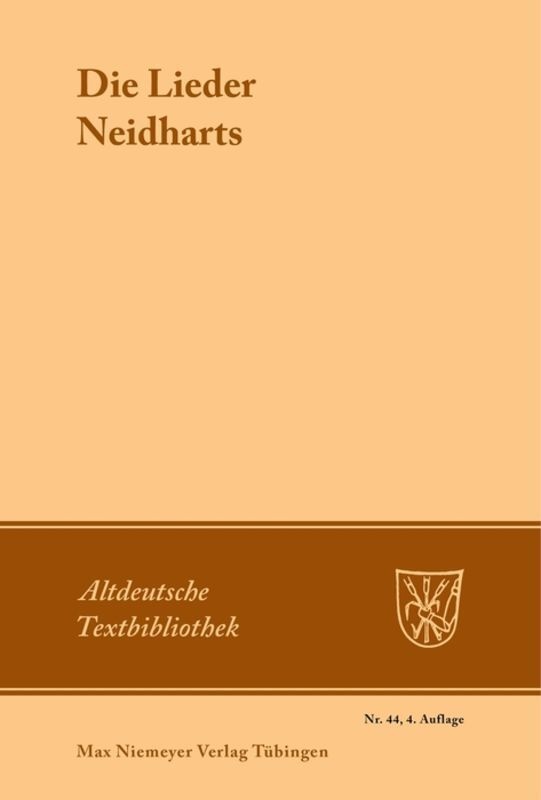 Die Lieder Neidharts - Neidhart Von Reuental  Kartoniert (TB)