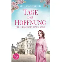 Dp DIGITAL PUBLISHERS GmbH Tage der Hoffnung