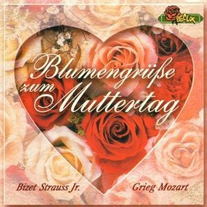 Blumengrüße Zum Muttertag - Various. (CD)