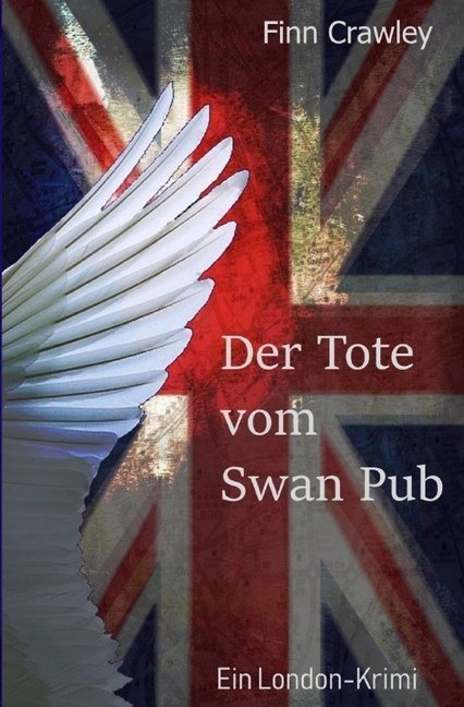 Der Tote Vom Swan Pub - Finn Crawley  Kartoniert (TB)
