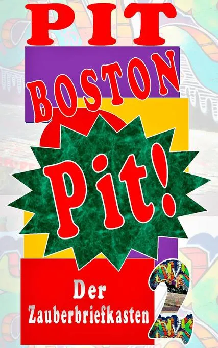 Pit!: Buch von Pit Boston