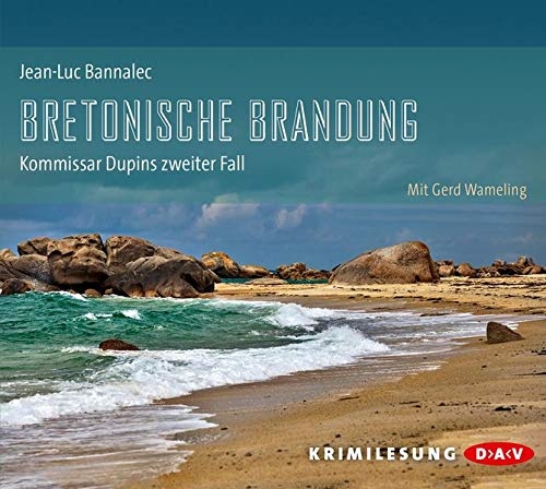 Bretonische Brandung: Kommissar Dupins zweiter Fall (6 CDs) (Neu differenzbesteuert)