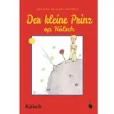 Edition Tintenfaß Der Kleine Prinz. Dr kleine Prinz