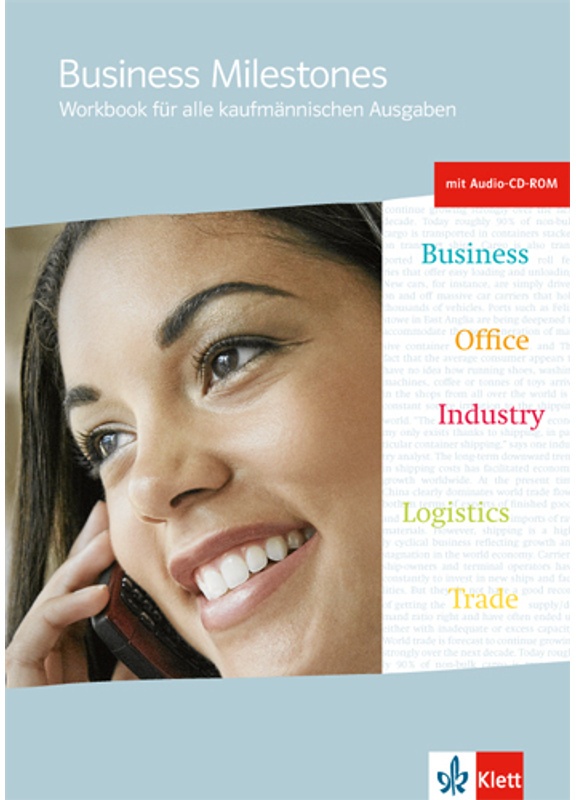 Business Milestones. Englisch Für Kaufmännische Berufe / Business Milestones. Workbook Für Alle Kaufmännischen Ausgaben  M. 1 Audio-Cd  Gebunden