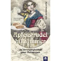 Freya Apfelstrudel hilft immer: