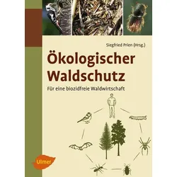 Ökologischer Waldschutz