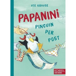 Pinguin Per Post / Papanini Bd.1 - Ute Krause, Gebunden