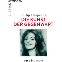 Beck Juristischer Verlag Die Kunst der Gegenwart