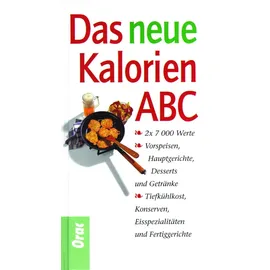 Orac Das neue Kalorien-ABC