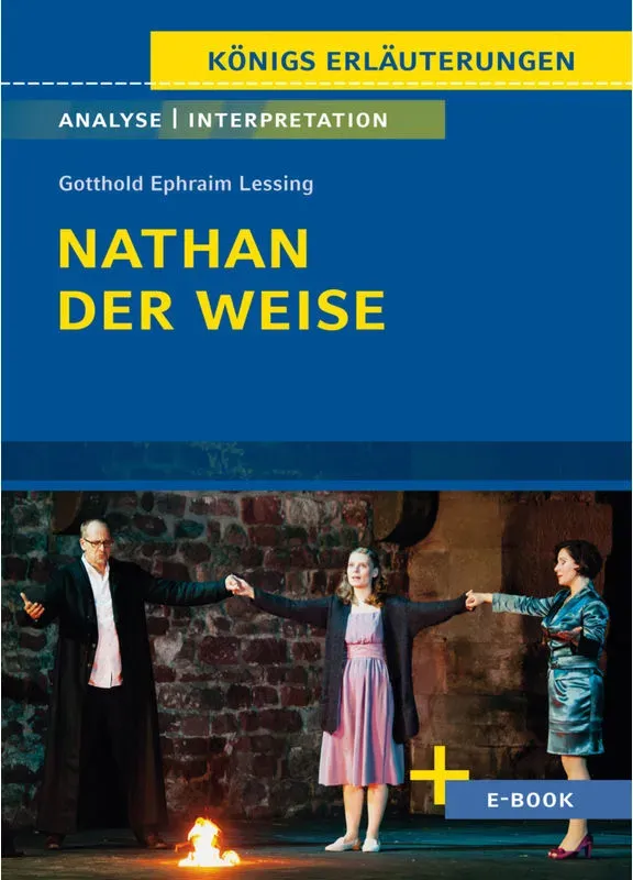 Nathan Der Weise Von Gotthold Ephraim Lessing - Textanalyse Und Interpretation - Gotthold Ephraim Lessing  Gebunden
