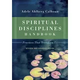 ivp formatio Spiritual Disciplines Handbook: Buch von Adele Ahlberg Calhoun