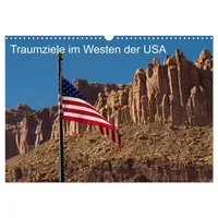Calvendo Traumlandschaften im Westen der USA (Wandkalender 2026 DIN
