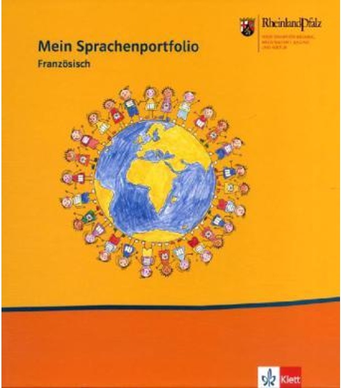 Mein Sprachenportfolio. Ausgabe Rheinland-Pfalz Ab 2011 - Mein Sprachenportfolio Französisch. Ausgabe Rheinland-Pfalz