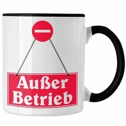 Trendation Tasse Außer Betrieb Tasse Geschenk Lustige Kaffeetasse Becher für Kollegin K schwarz