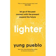 Rider Lighter: Let Go of the Past, Connect with the Present, and Expand The Future
