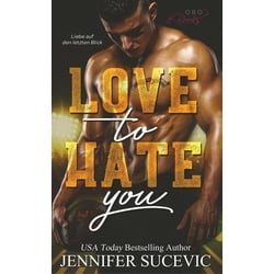 Sucevic, J: Love to Hate you