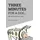 Friesenpress Three Minutes for a Dog: My Life in an Iron Lung