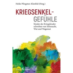 Kriegsenkelgefühle