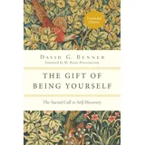 ivp formatio The Gift of Being Yourself: The Sacred Call to Self-Discovery (Spiritual Journey)