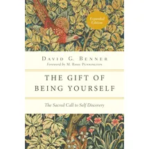 ivp formatio The Gift of Being Yourself: The Sacred Call to Self-Discovery (Spiritual Journey)