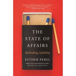 The State Of Affairs - Esther Perel  Kartoniert (TB)
