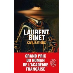 Civilizations - Laurent Binet  Taschenbuch