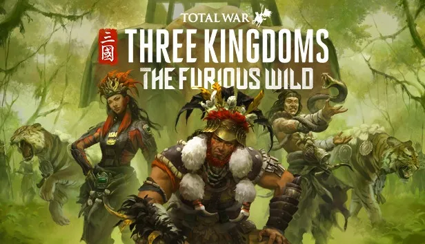 Total War: Three Kingdoms- The Furious Wild