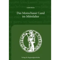 Das Monschauer Land im Mitelalter