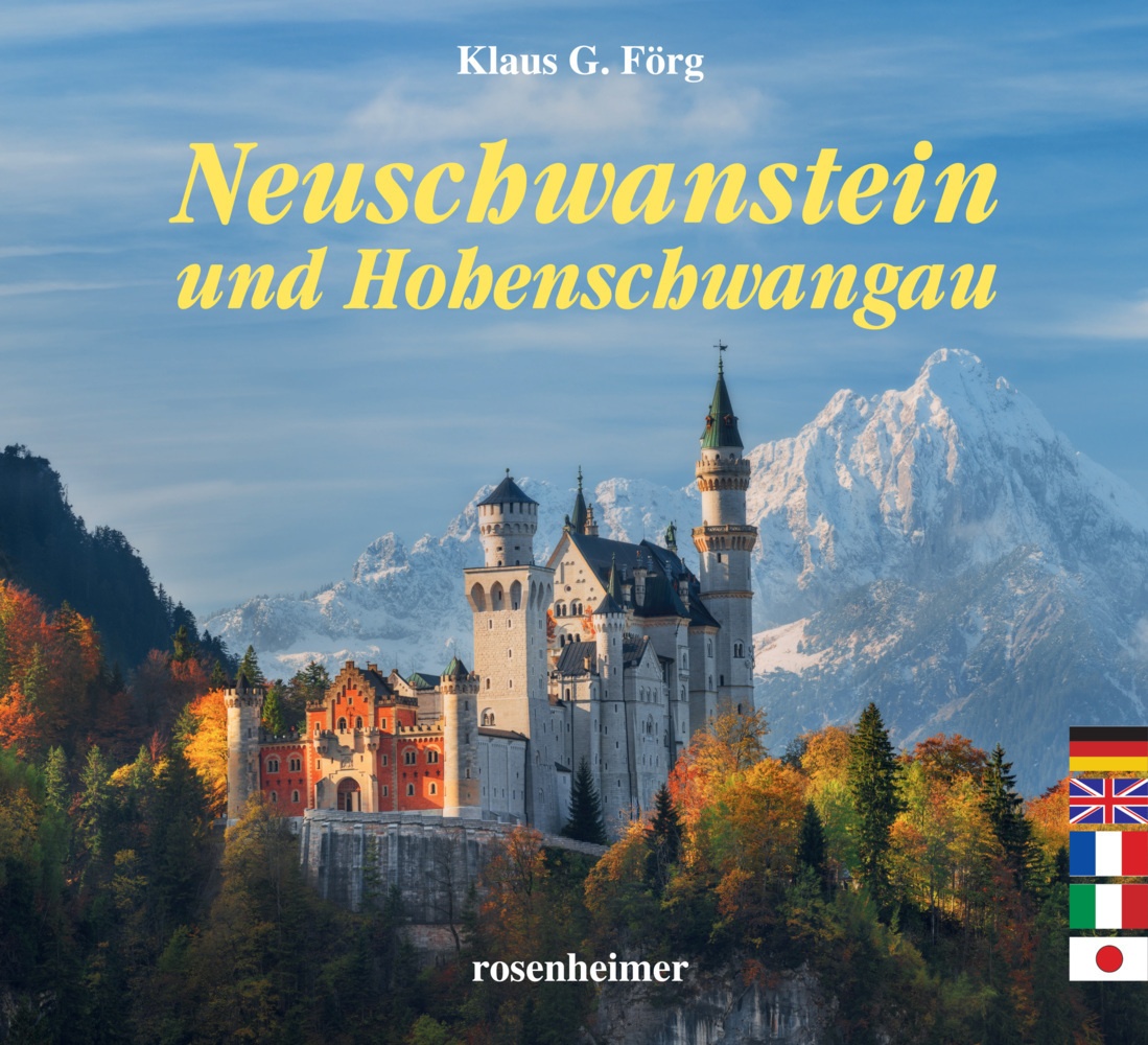 Neuschwanstein Und Hohenschwangau - Klaus G. Förg  Kartoniert (TB)