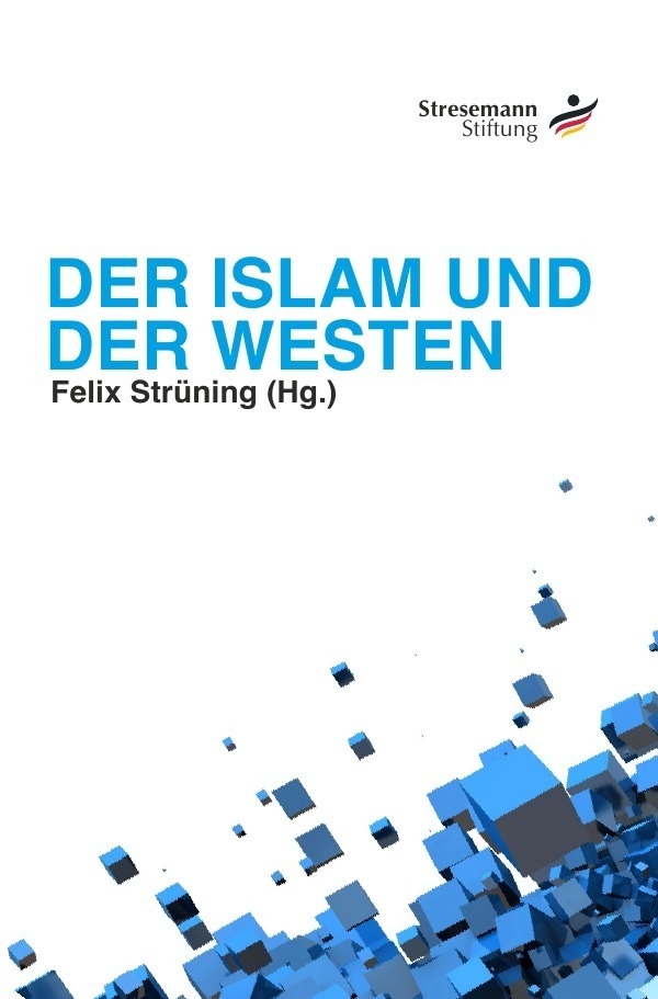 Der Islam Und Der Westen  Kartoniert (TB)