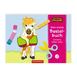 COPPENRATH 0062928 Mein erstes Bastelbuch - Mein kleiner Ponyhof