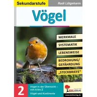 Kohl Verlag Vögel - Merkmale, Lebensraum, Systematik